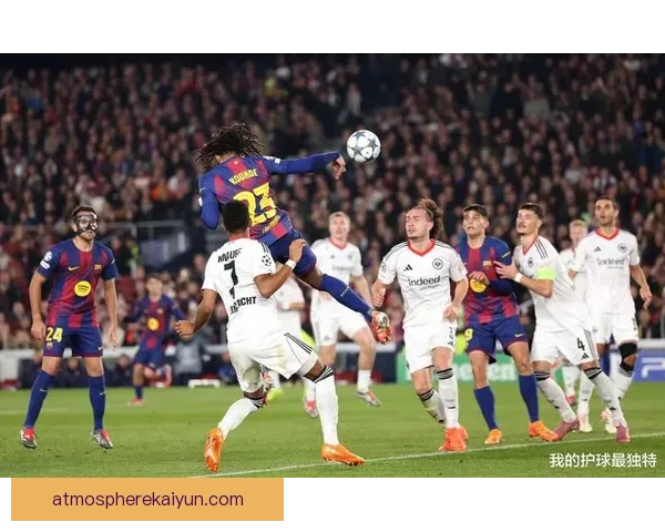 加维延续强势表现，欧冠助攻纪录稳步提升